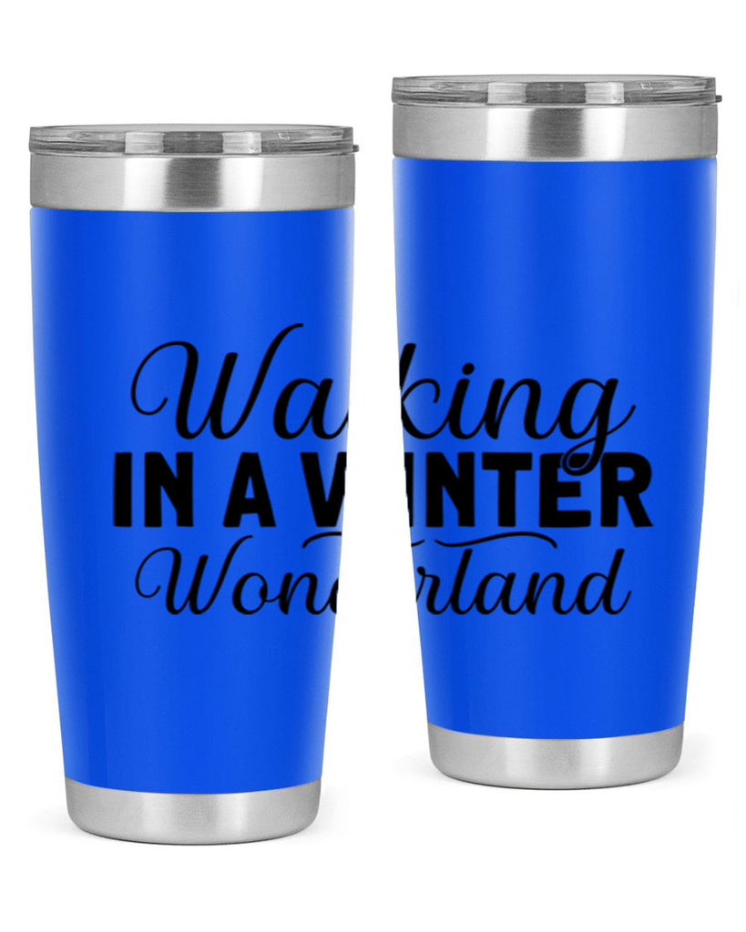 Walking in a Winter Wonderland 434#- winter- Tumbler