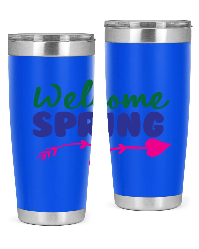 Welcome Spring 581#- spring- Tumbler