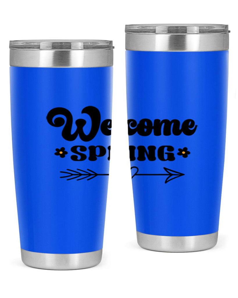Welcome spring  596#- spring- Tumbler
