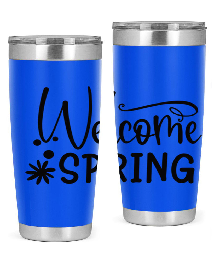 Welcome spring 12#- spring- Tumbler