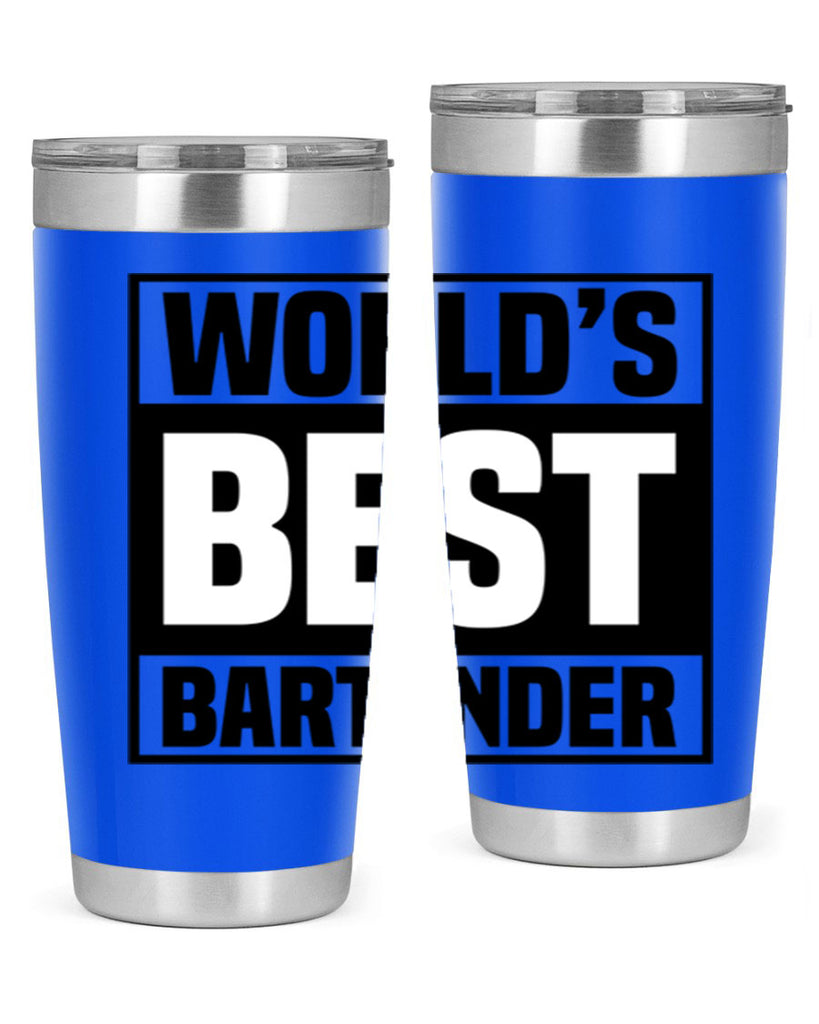 Worlds best Style 8#- bartender- tumbler