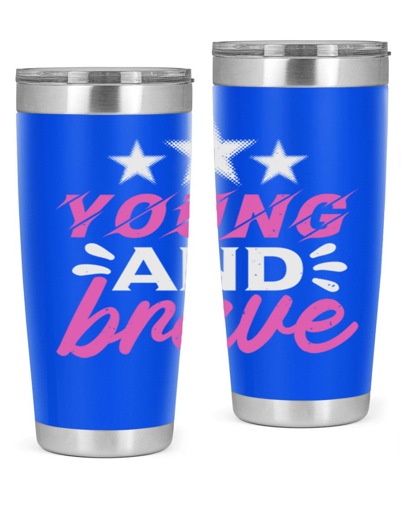 Yound and Brave Style 160#- baby- tumbler