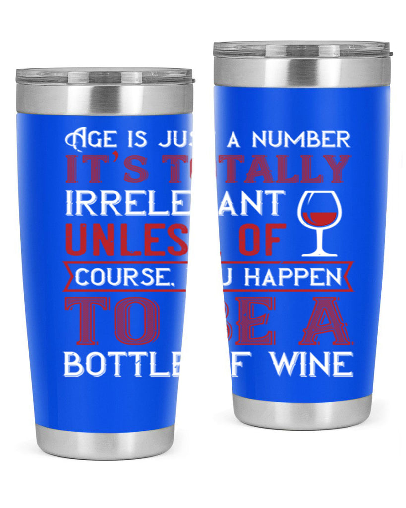 age is just a number its totaly 92#- wine- Tumbler