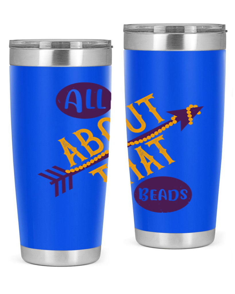 all about that beads 62#- mardi gras- Tumbler