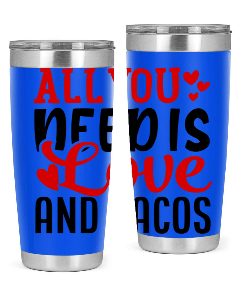 all you need is love and tacos 82#- valentines day- Tumbler