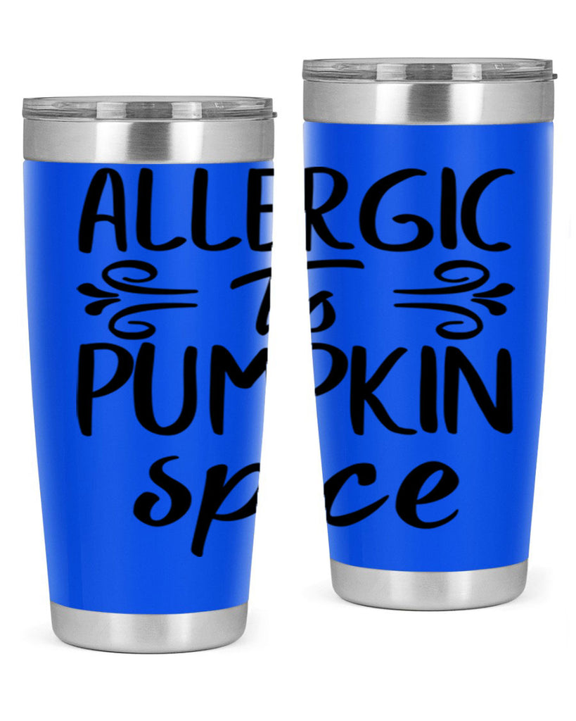 allergic to pumpkin spice 8#- fall- Tumbler