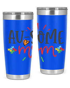 ausome mom Style 4#- autism- Tumbler