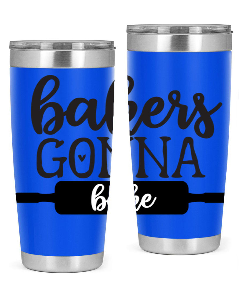 bakers gonna bake 4#- kitchen- Tumbler