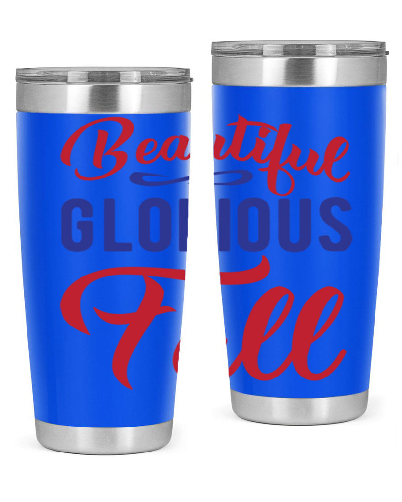 beautiful glorious fall 44#- fall- Tumbler