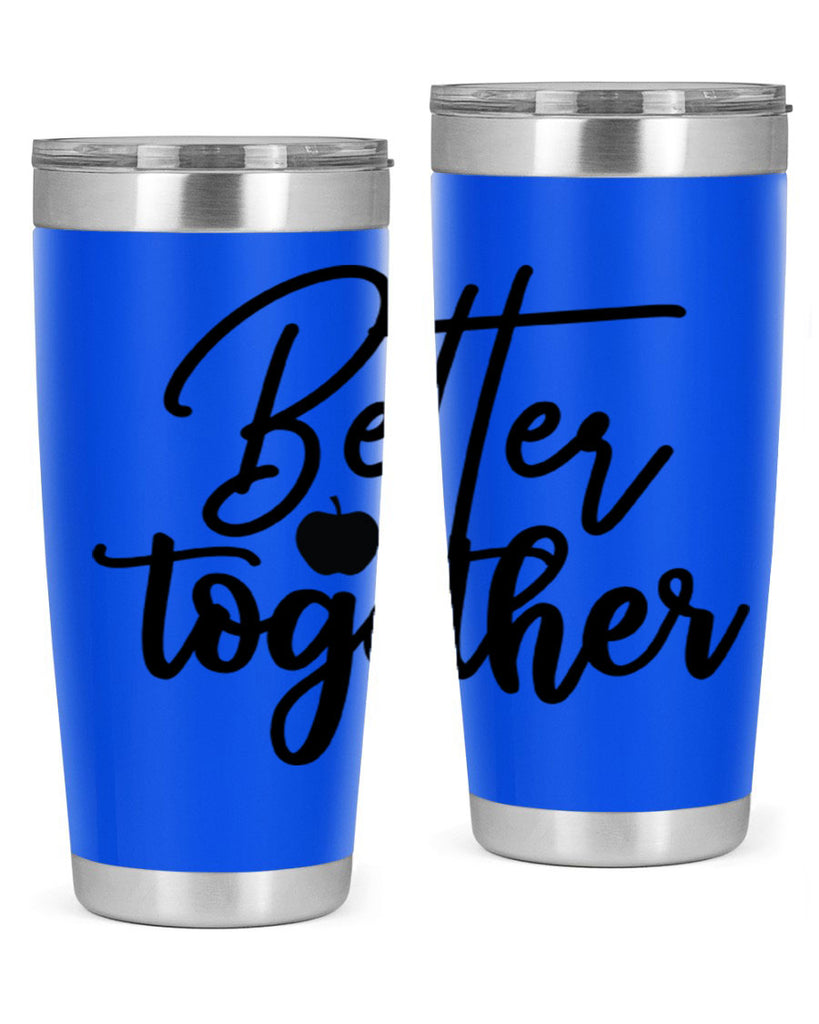 better together 1#- kitchen- Tumbler
