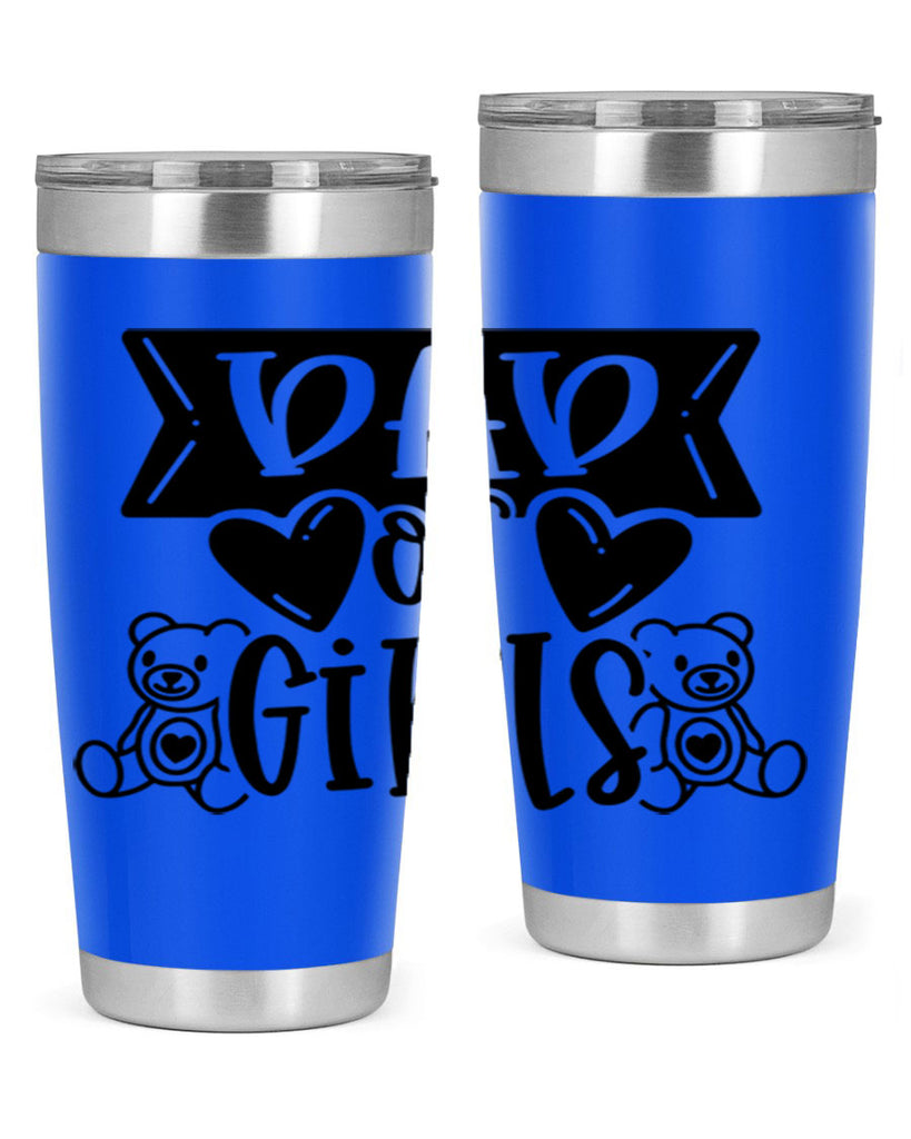 dad of girls 60#- fathers day- Tumbler