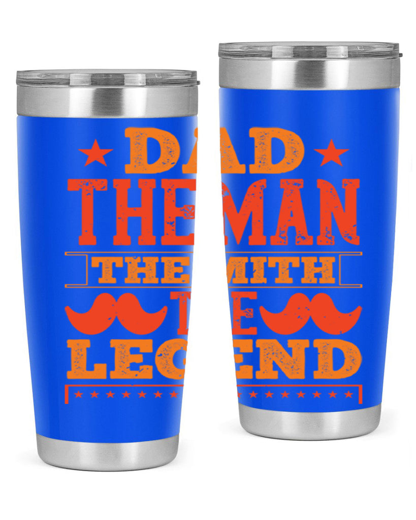 dad the man the mith the legend 262#- fathers day- Tumbler
