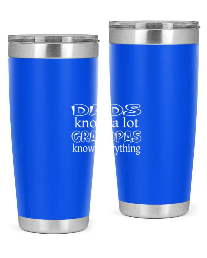 dads know a lot 17#- dad- Tumbler