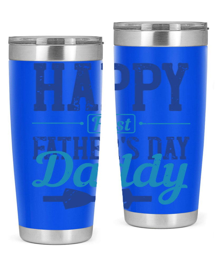 happy first fathers day daddy 210#- fathers day- Tumbler