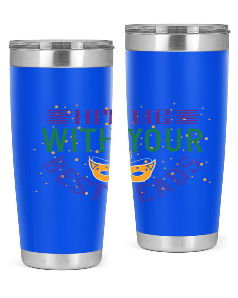 hit me with your best beads 69#- mardi gras- Tumbler