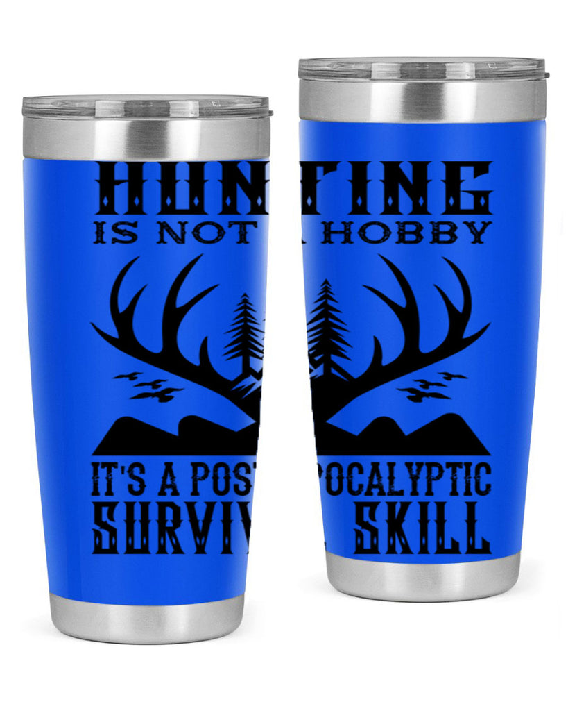hunting is not 23#- hunting- Tumbler