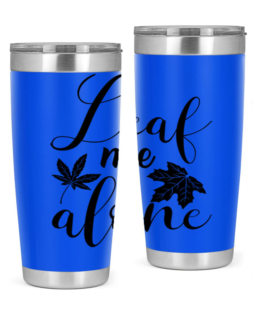 leaf me alone 387#- fall- Tumbler