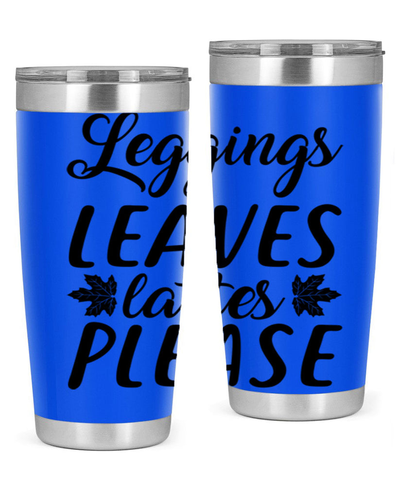 leggings leaves lattes please 397#- fall- Tumbler