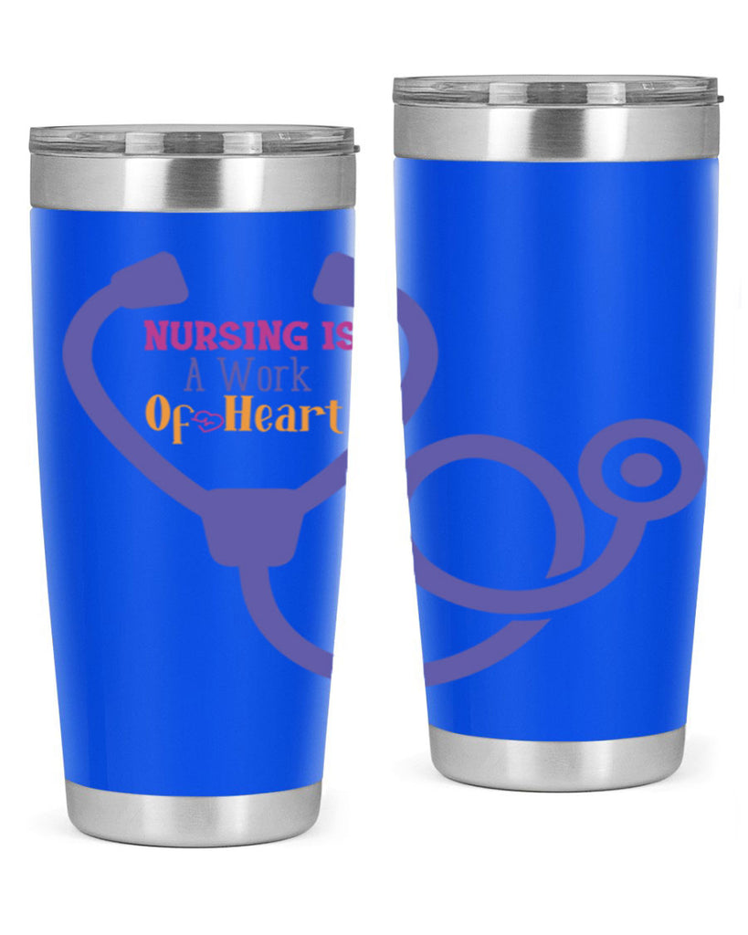 nursing is a work of heart Style 358#- nurse- tumbler