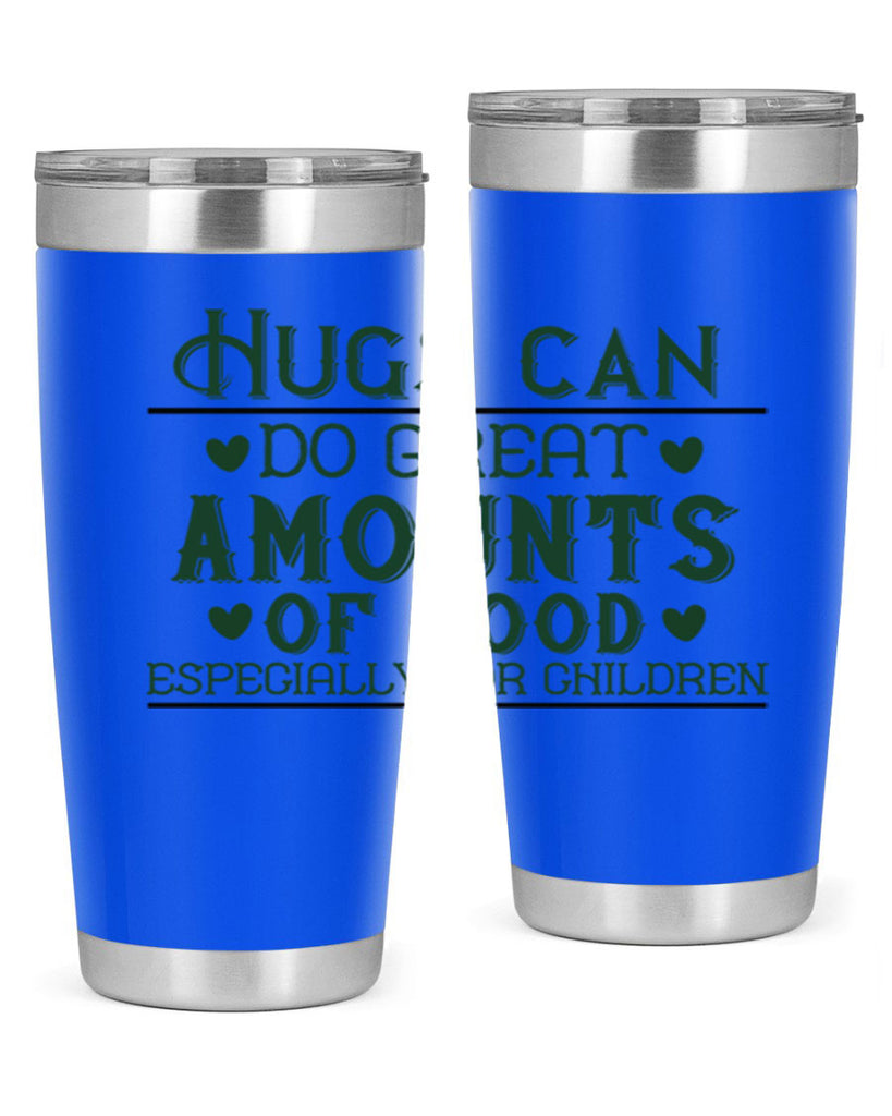 oHugs can do great amounts of good especially for children Style 23#- baby- Tumbler