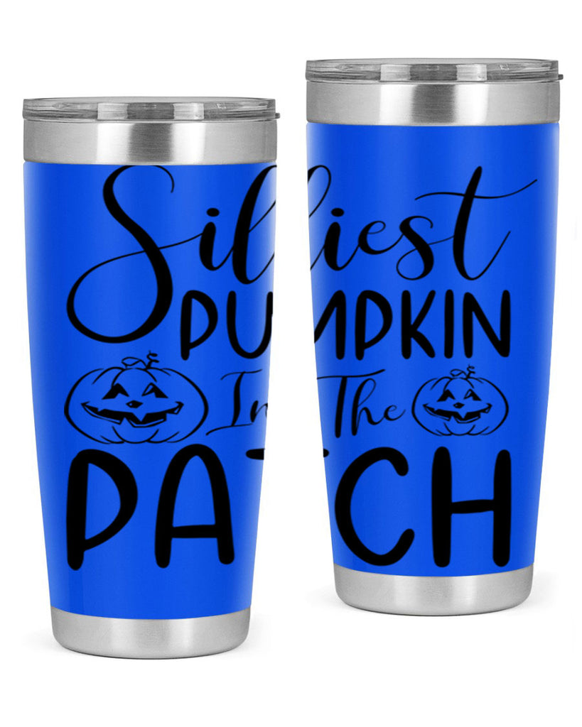 silliest pumpkin in the patch 573#- fall- Tumbler