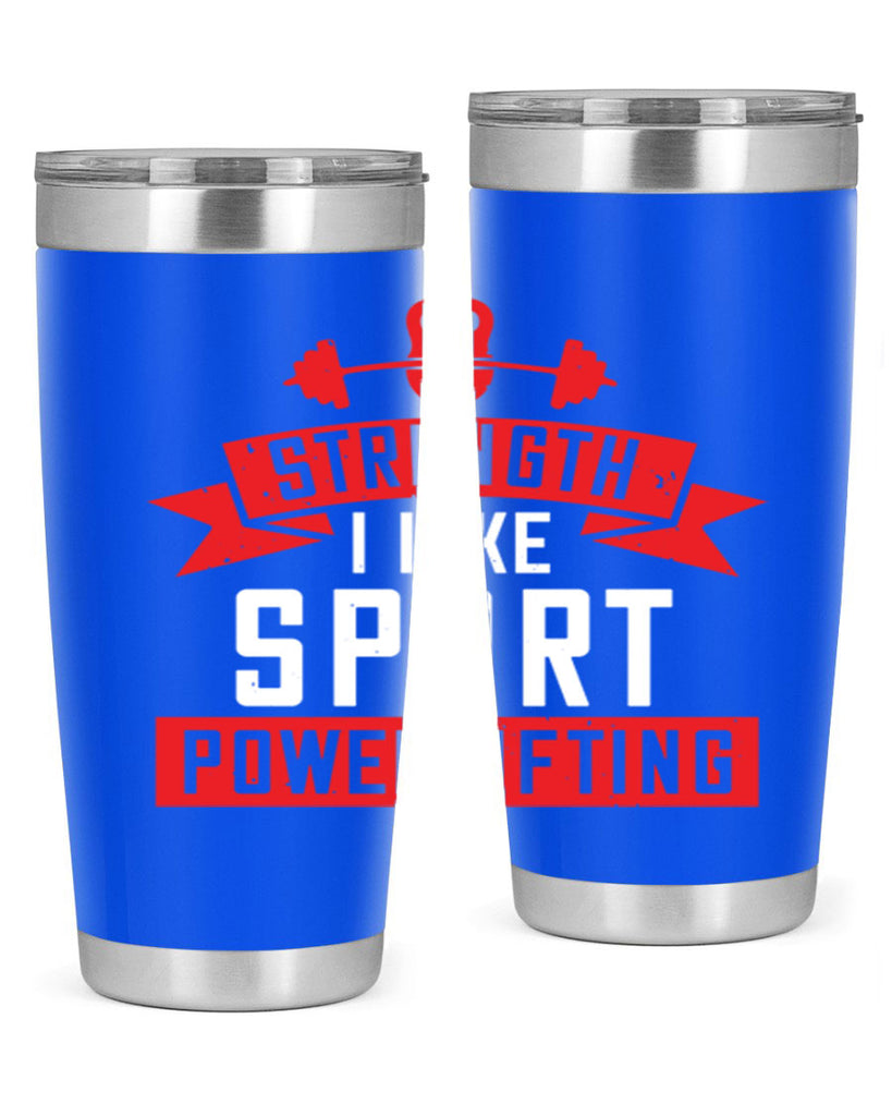 strength i like sport powerlifting 73#- gym- Tumbler