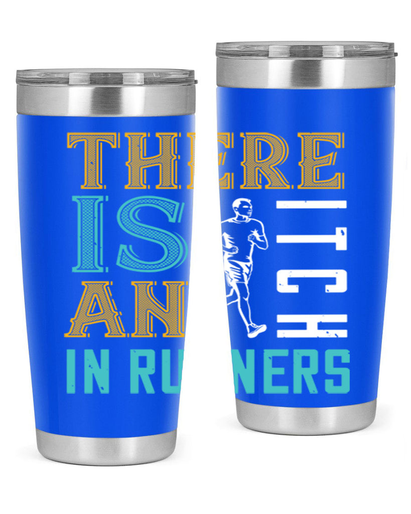 there is an itch in runners 9#- running- Tumbler