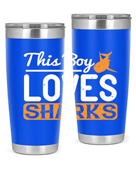 this boy loves sharks Style 14#- shark  fish- Tumbler
