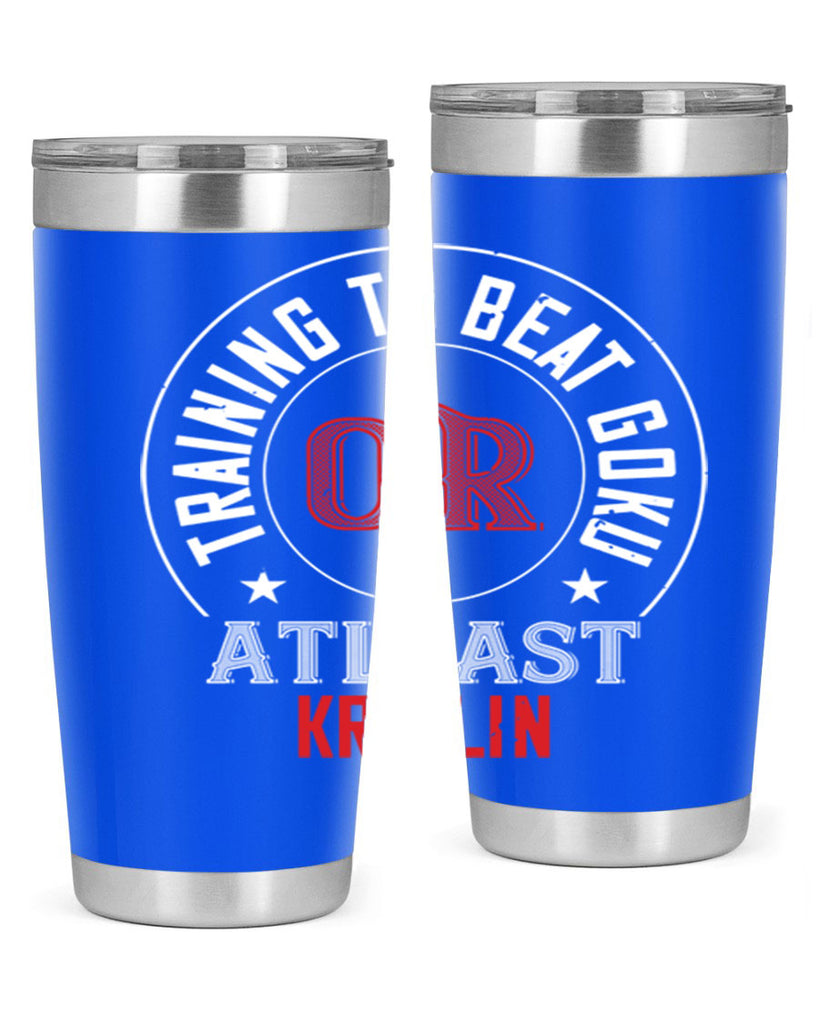 training to beat goku or atleast krillin 60#- gym- Tumbler