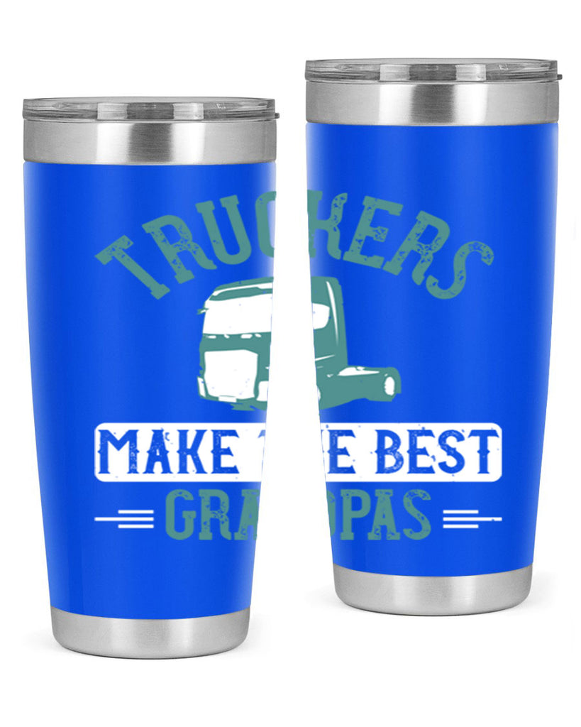 truckers make the best grandpas Style 12#- truck driver- tumbler