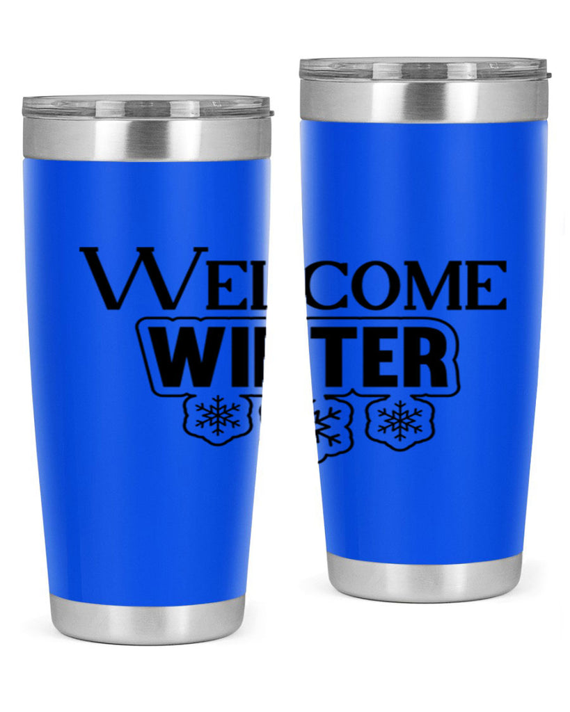 welcome winter 474#- winter- Tumbler