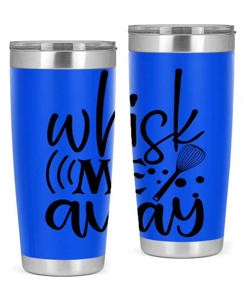 whisk me away 69#- kitchen- Tumbler