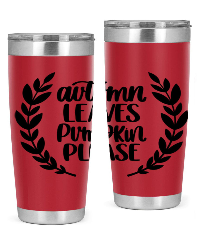 Autumn Leaves Pumpkin Please 476#- fall- Tumbler