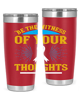 Be the witness of your thoughts Style 48#- self awareness- Tumbler