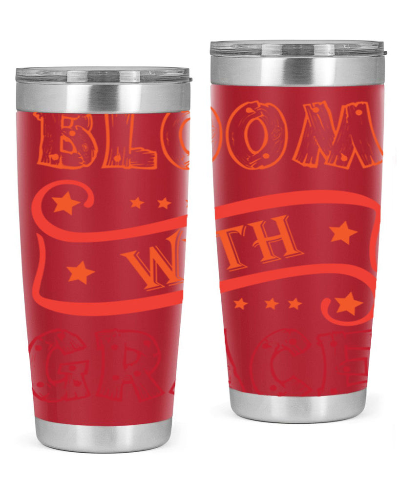 Bloom with grace  89#- spring- Tumbler