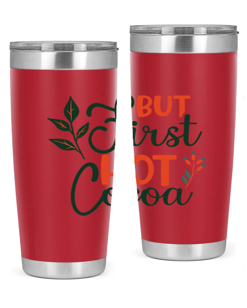 But First Hot Cocoa 34#- winter- Tumbler