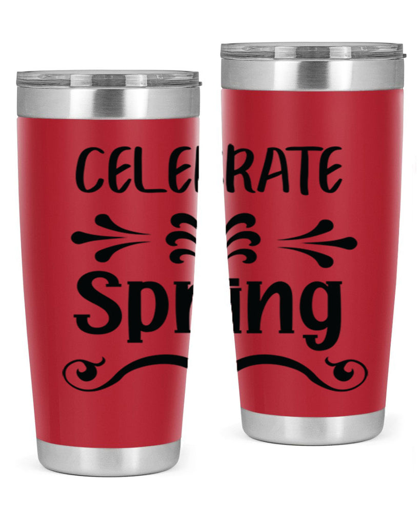 Celebrate Spring 100#- spring- Tumbler