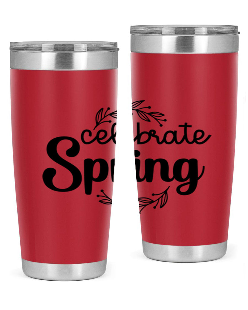 Celebrate spring  106#- spring- Tumbler