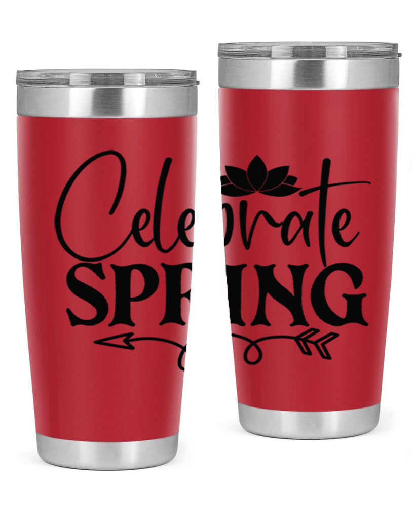 Celebrate spring 2#- spring- Tumbler
