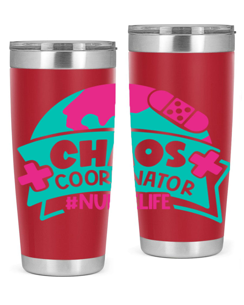 Chaos Coordinator Nurselife Style Style 213#- nurse- tumbler