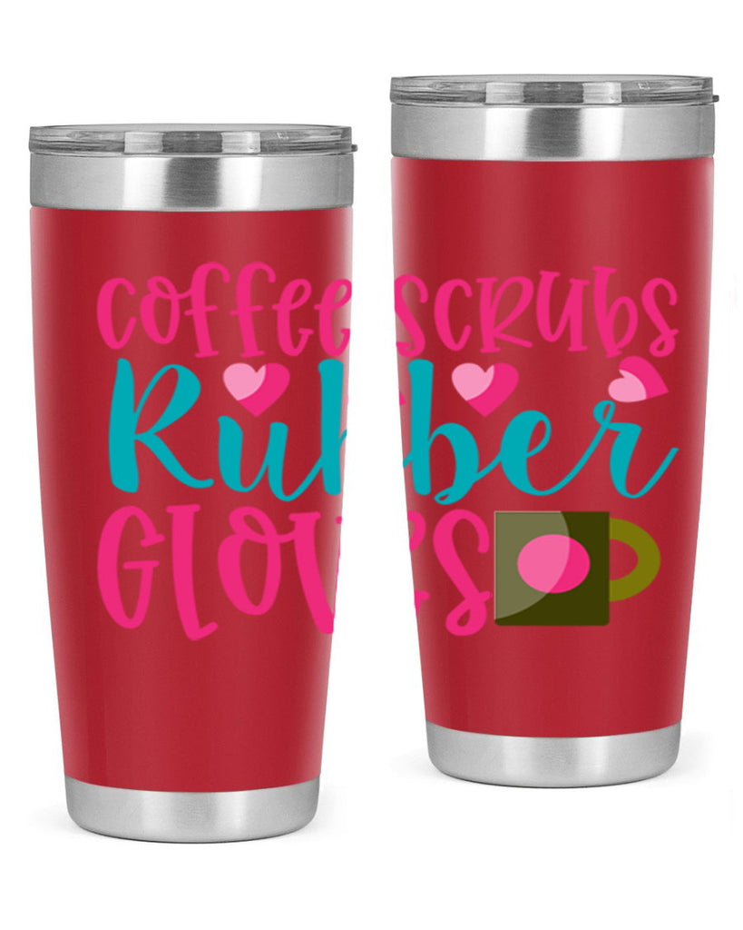 Coffee Scrubs Rubber Gloves Style 391#- nurse- tumbler