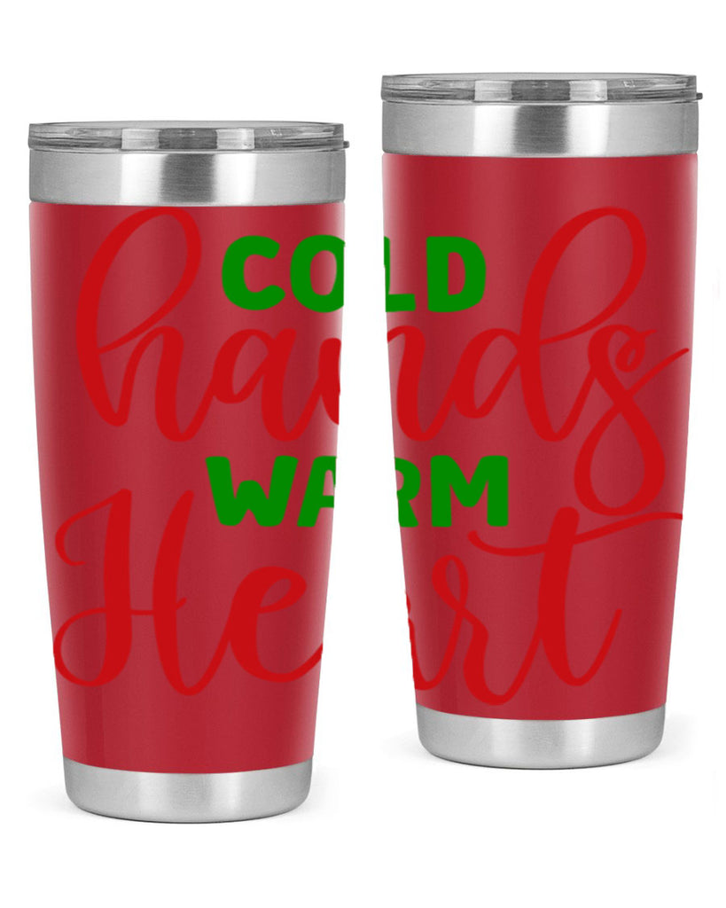 Cold Hands Warm Heart 46#- winter- Tumbler