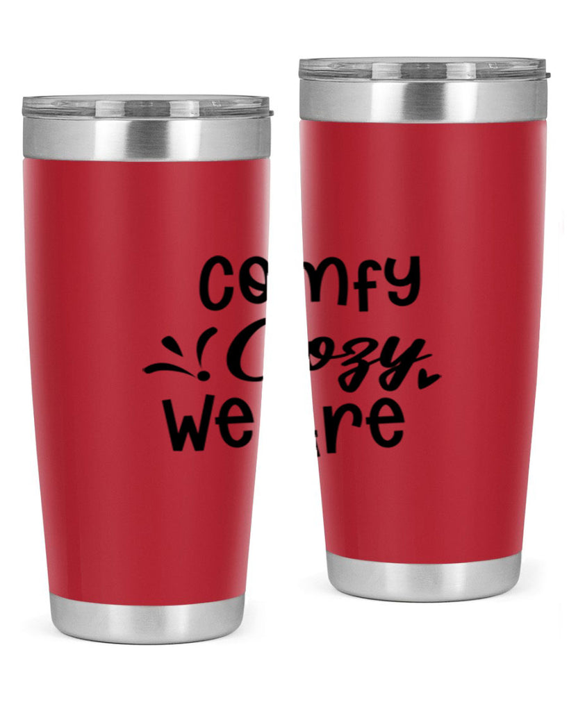 Comfy Cozy We Are 57#- winter- Tumbler