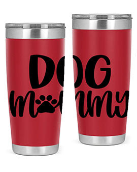 Dog Mommy Style 24#- dog- Tumbler
