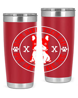 Dogs have their day but cats have Style 212#- dog- Tumbler