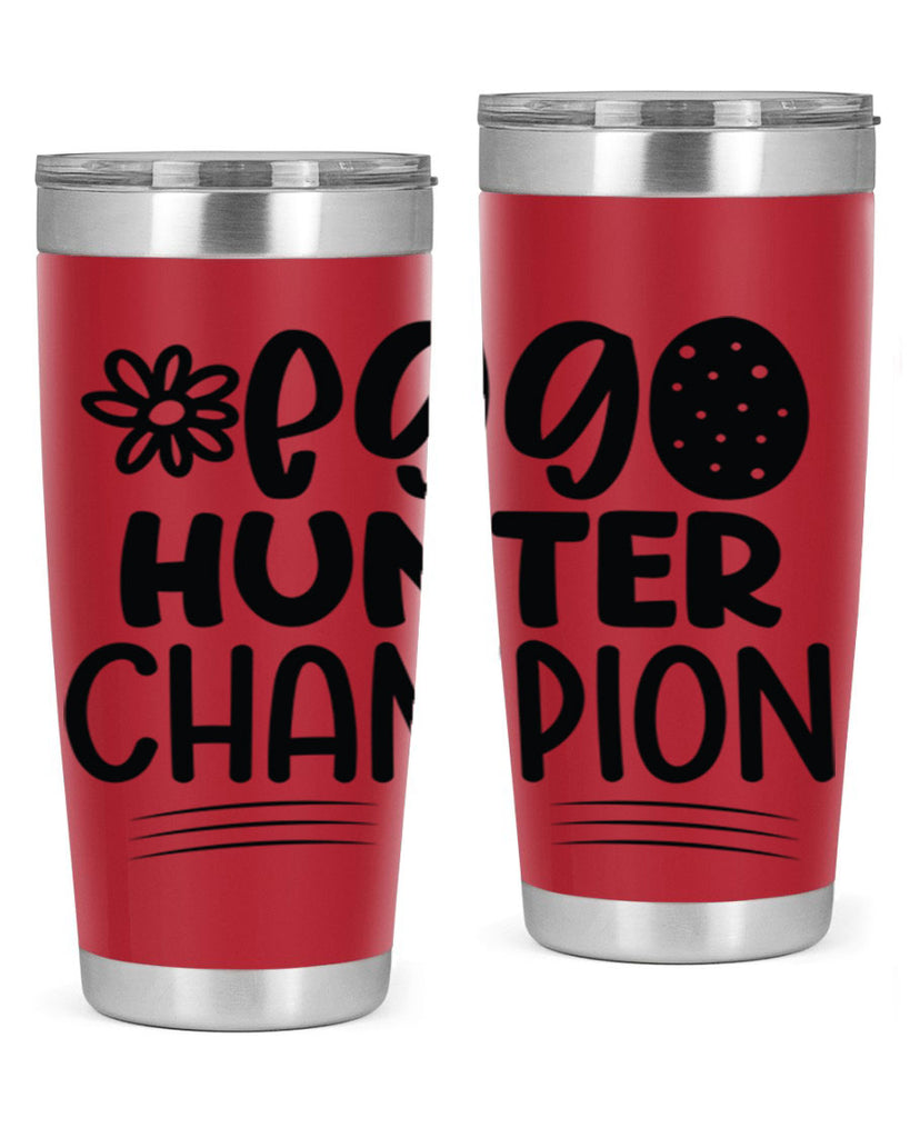Egg hunter champion  133#- spring- Tumbler