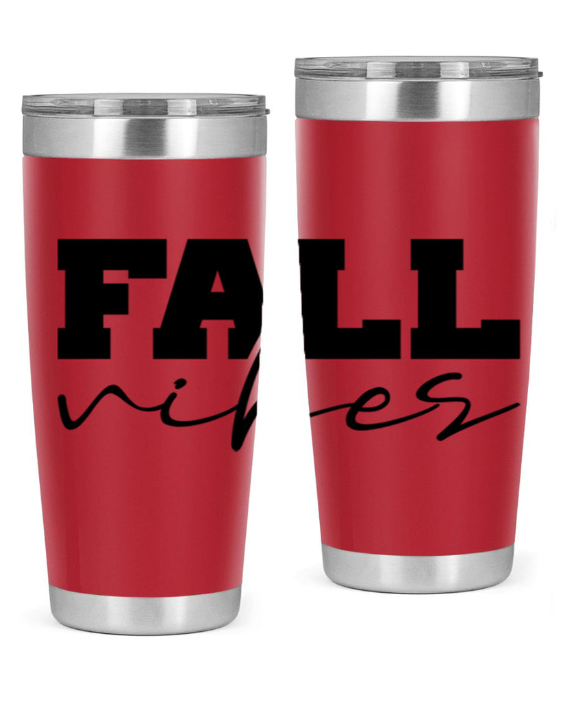 Fall Vibes 136#- fall- Tumbler