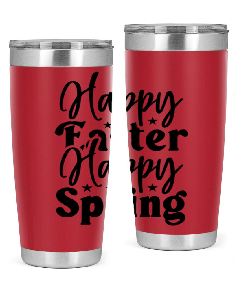 Happy Easter Happy Spring 156#- spring- Tumbler