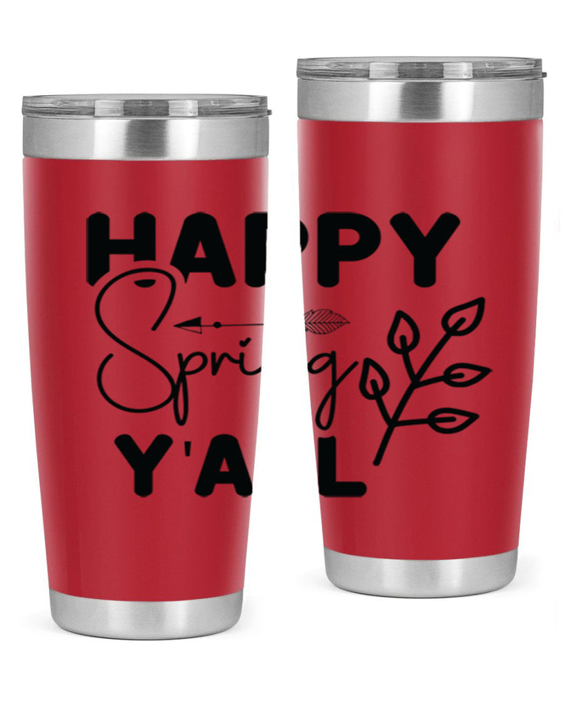 Happy Spring Yall 170#- spring- Tumbler