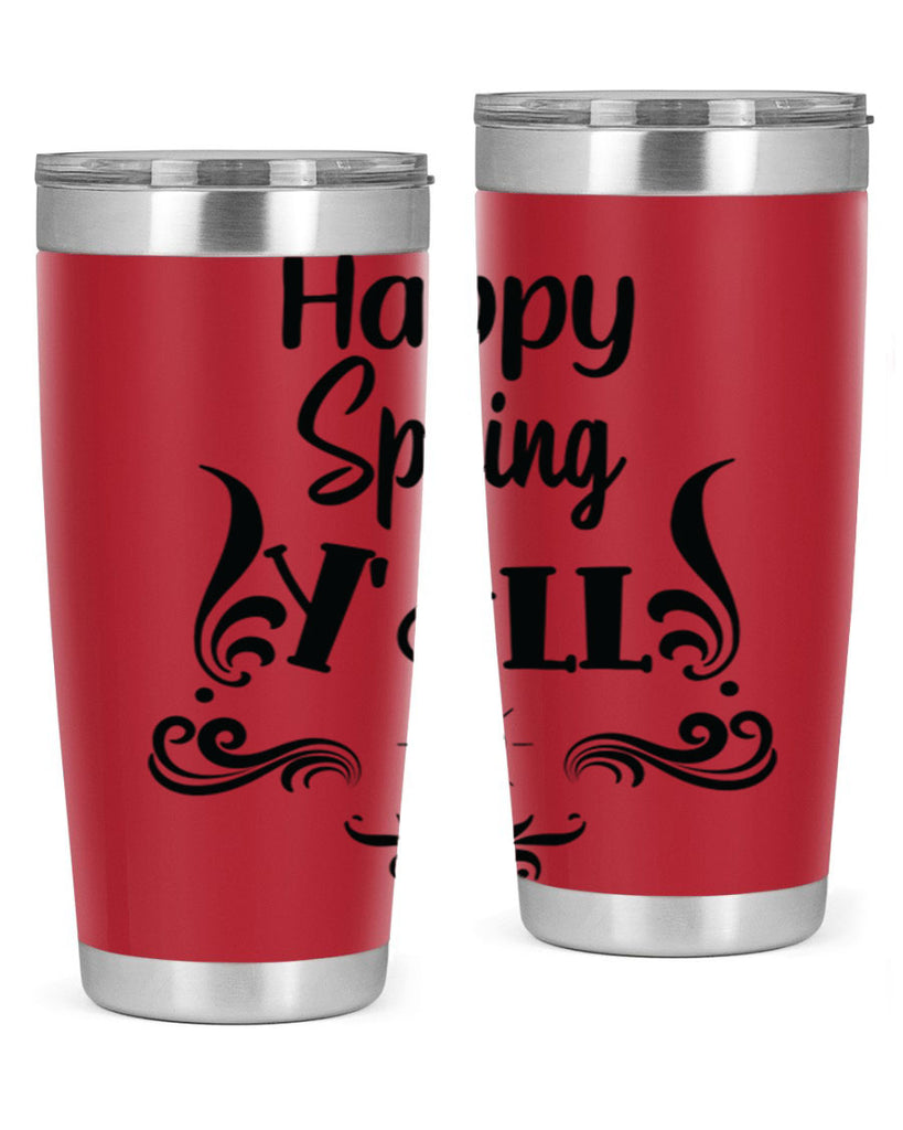 Happy Spring Yall 171#- spring- Tumbler